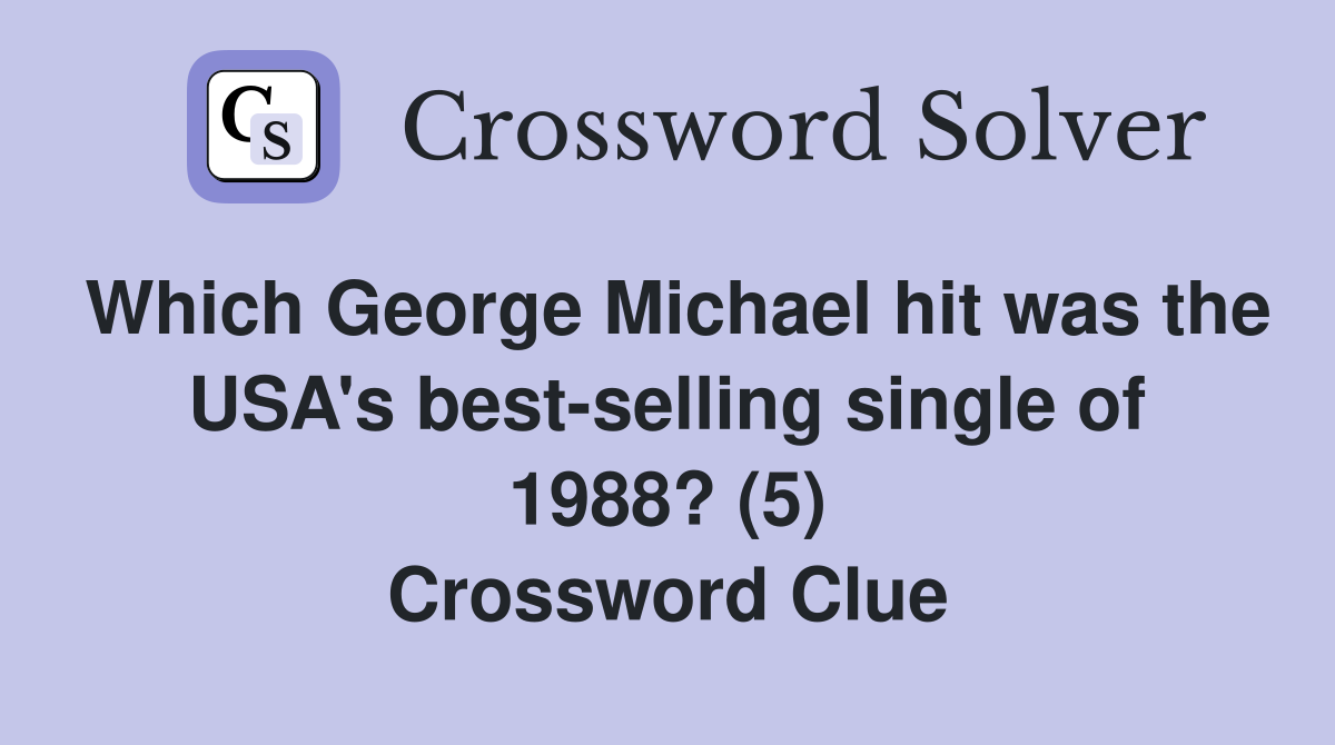 Which Michael hit was the USA's bestselling single of 1988? (5